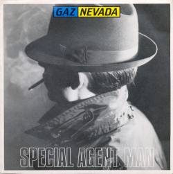 Gaznevada : Special Agent Man